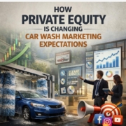 how private equity is changing car wash marketing